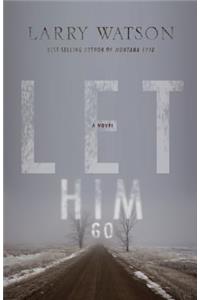 Let Him Go