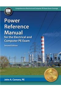 Power Reference Manual for the Electrical and Computer PE Exam