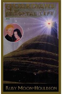 Guardians of Immortal Life