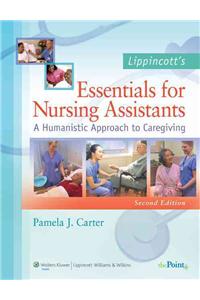 Lippincott's Essentials for Nursing Assistants