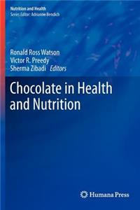 Chocolate in Health and Nutrition