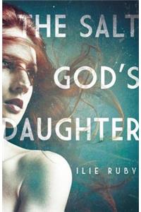 The Salt God's Daughter