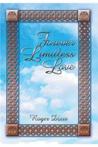 Forever Limitless Love