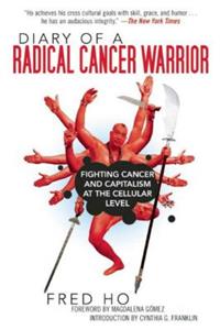 Diary of a Radical Cancer Warrior