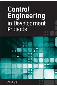 CONTROL ENGINEERING IN DEVELOPMENT PROJECTS