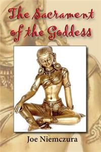 The Sacrament of the Goddess