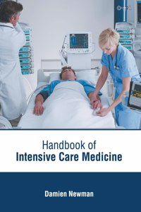 Handbook of Intensive Care Medicine