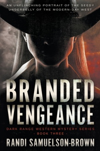 Branded Vengeance