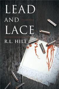 Lead and Lace