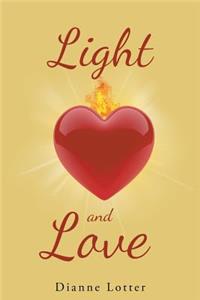 Light and Love
