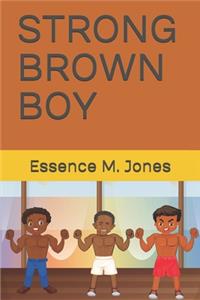 Strong Brown Boy