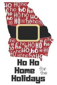 Ho Ho Home for the Holidays