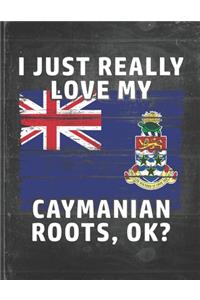 I Just Really Like Love My Caymanian Roots