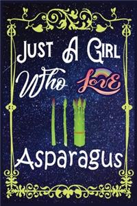 Just A Girl Who Loves Asparagus