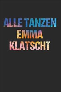 Alle tanzen Emma klatscht