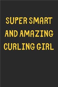 Super Smart And Amazing Curling Girl