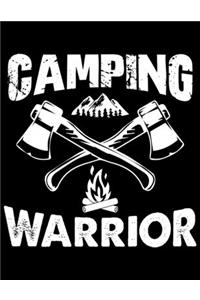 Camping warrior
