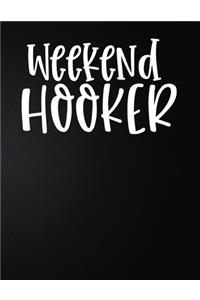 Weekend Hooker