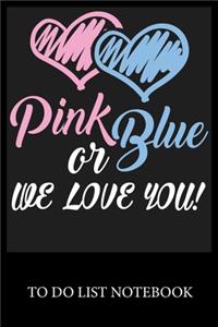 Pink Or Blue Grandma Love's You