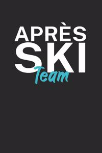 Apres Ski Team