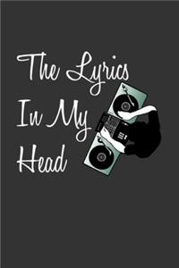 The Lyrics In My Head Songwriting Notebook