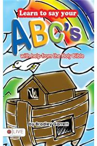 Learn to Say Your ABC's