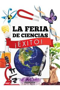 La Feria de Ciencias ¡éxito!