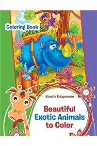 Beautiful Exotic Animals to Color Coloring Book