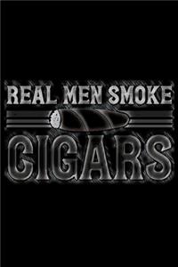 Real Men Smoke Cigars