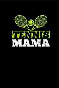 Tennis Mama