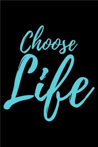 Choose Life