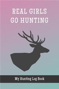 Real Girls Go Hunting