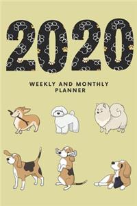 Weekly and Monthly Planner 2020