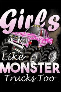 Girls Like Monster trucks Too