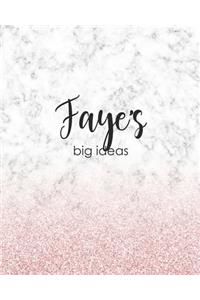 Faye's Big Ideas