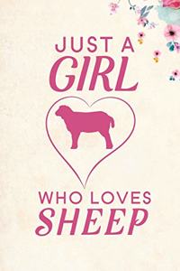 Just A Girl Who Loves Sheep