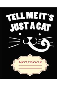 Tell Me It's Just a Cat