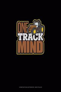 One Track Mind