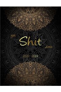 Get Shit Done