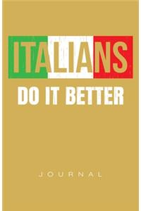 Italians Do It Better Journal
