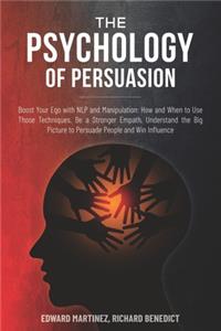 The Psychology of Persuasion