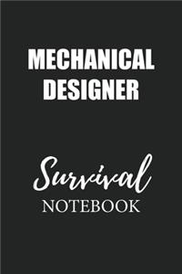 Mechanical Designer Survival Notebook
