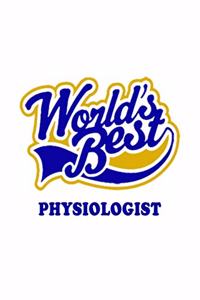 World's Best Physiologist