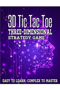 3D Tic Tac Toe Three-Dimensional Strategy Game