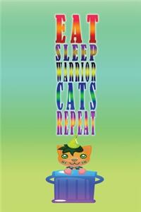 Eat Sleep Warrior Cats Repeat