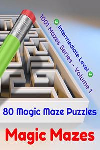 Magic Mazes