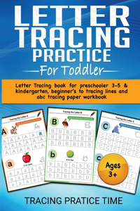 Letter Tracing Practice For Toddler