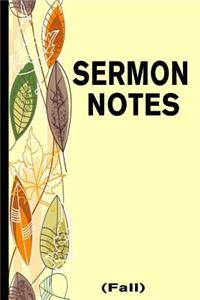 Sermon Notes - Fall