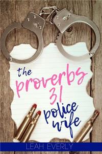 Proverbs 31 Police Wife