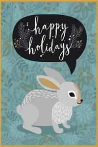 Happy Holidays: Holiday Keepsake Notebook for Family and Friends